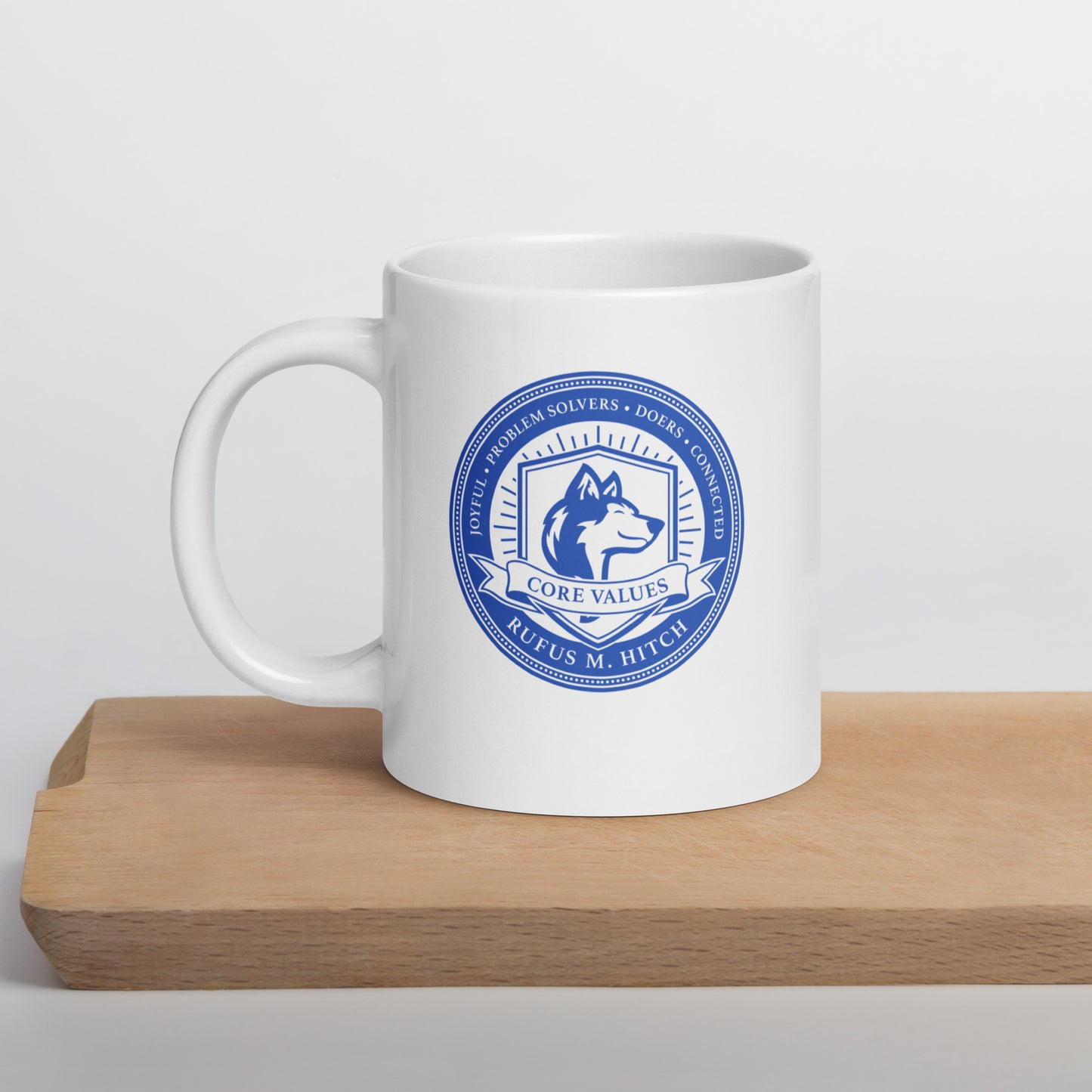 White Glossy Mug/ Hitch Core Values